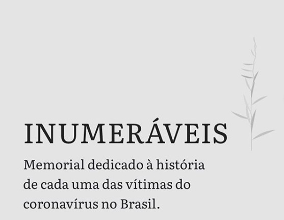 Memorial Inumeráveis: site conta história de vítimas do coronavírus no Brasil