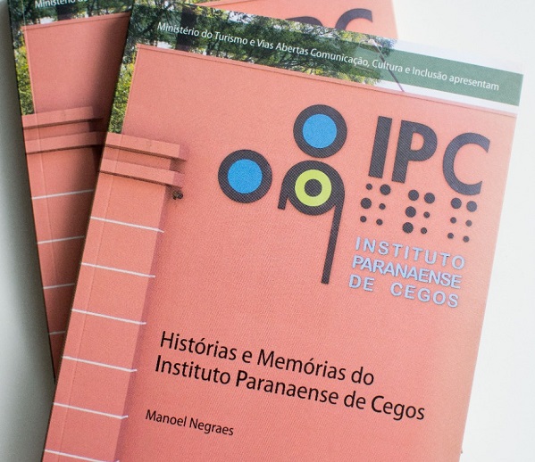Livro que conta história do Instituto Paranaense de Cegos é lançado no sábado (18)